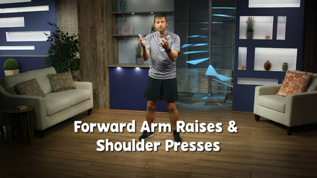 Forward Arm Raises and Shoulder Presses